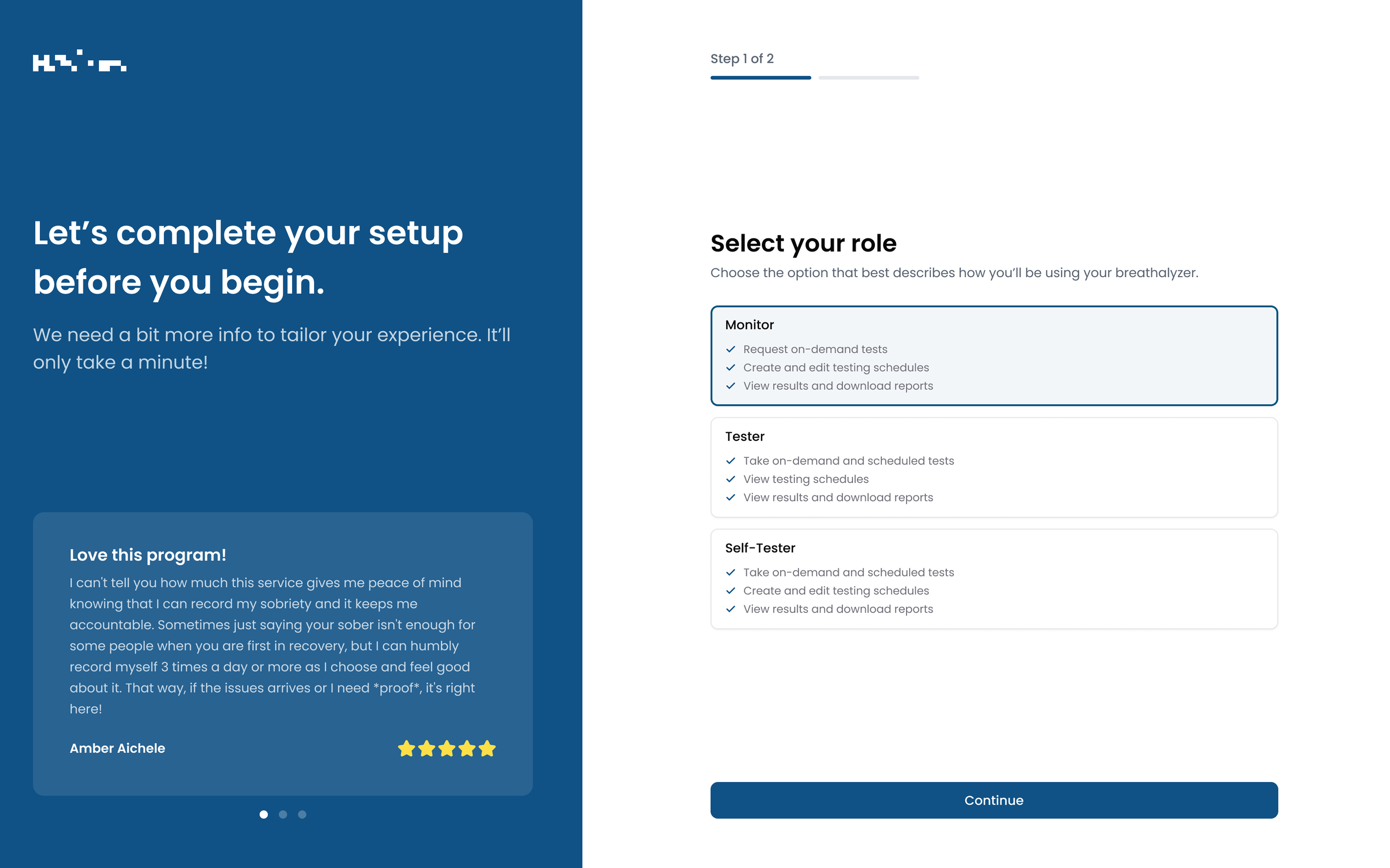 Onboarding role selection with monitor, tester, and self-tester options